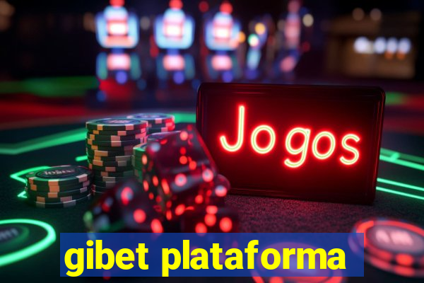 gibet plataforma